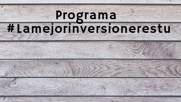 Programa #lamejorinversionerestu
